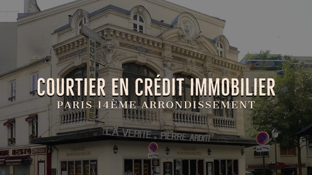 courtier crédit immobilier paris 14