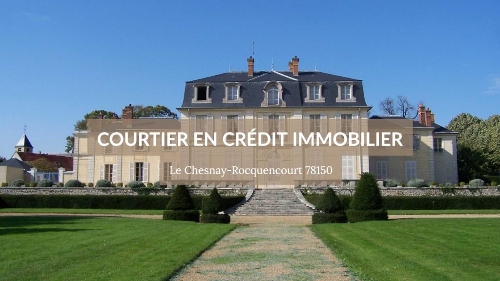 Photo du château de la ville - Courtier immobilier à Le Chesnay Rocquencourt