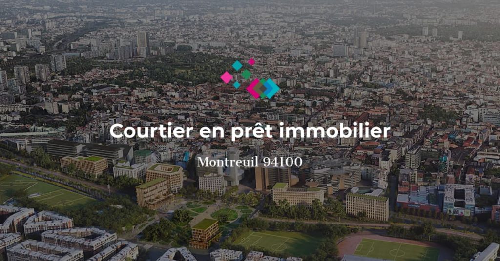 CREDIXIA courtier en crédit immobilier sur la ville de Montreuil 93100