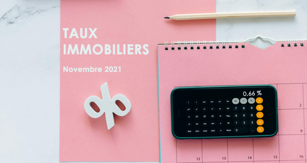 document titré taux immobiliers novembre 2021 avec calendrier et calculatrice de taux